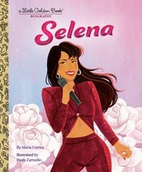 Produktbild: Selena: A Little Golden Book Biography