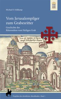 Produktbild: Vom Jerusalempilger zum Grabesritter