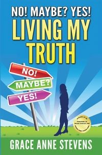 Produktbild: No! Maybe? Yes! Living My Truth