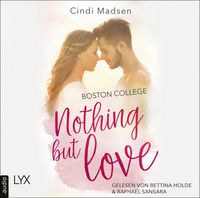 Produktbild: Boston College - Nothing but Love - Taking Shots-Reihe, Teil 3