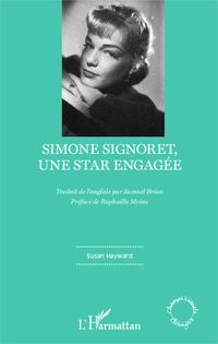 Produktbild: Simone Signoret, une star engag&eacute;e
