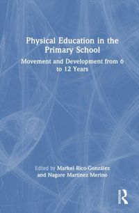 Produktbild: Physical Education in the Primary School