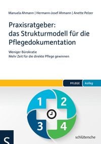 Produktbild: Praxisratgeber: das Strukturmodell f&uuml;r die Pflegedokumentation
