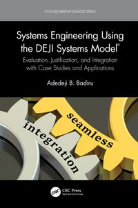 Produktbild: Systems Engineering Using the DEJI Systems Model&reg;