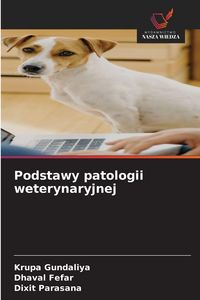 Produktbild: Podstawy patologii weterynaryjnej