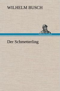 Bild vom Artikel Der Schmetterling vom Autor Wilhelm Busch