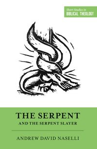 Produktbild: The Serpent and the Serpent Slayer