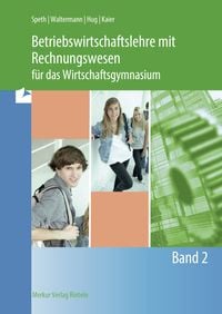 Produktbild: Betriebswirtschaftslehre mit Rechnungswesen f&uuml;r das Wirtschaftsgymnasium - Band 2
