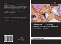 Produktbild: The Role of Cooperative Learning in Bullying Prevention