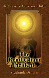 Produktbild: The Case of the Cosmological Killer: The Rendlesham Incident (Displaced Detective)