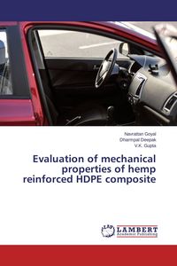 Produktbild: Evaluation of mechanical properties of hemp reinforced HDPE composite