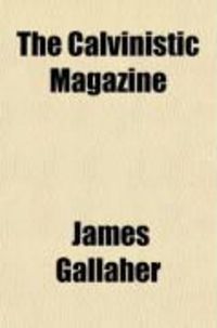 Produktbild: The Calvinistic Magazine (3-4)