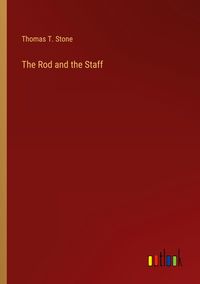 Produktbild: The Rod and the Staff