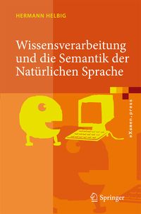 Produktbild: Wissensverarbeitung und die Semantik der Nat&uuml;rlichen Sprache