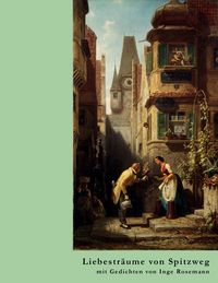 Produktbild: Liebestr&auml;ume von Spitzweg