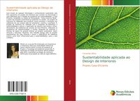 Produktbild: Sustentabilidade aplicada ao Design de Interiores