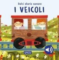 Produktbild: I veicoli. Dolci storie sonore