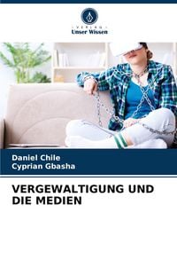 Produktbild: Vergewaltigung und die Medien