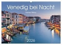 Produktbild: Venedig bei Nacht 2026 (Wandkalender 2026 DIN A2 quer), CALVENDO Monatskalender