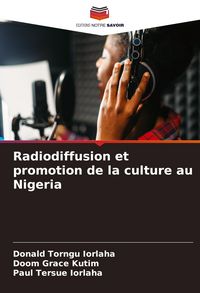 Produktbild: Radiodiffusion et promotion de la culture au Nigeria