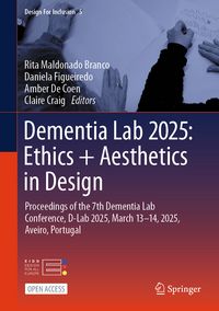 Produktbild: Dementia Lab 2025: Ethics + Aesthetics in Design