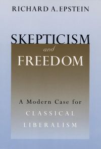Produktbild: Epstein, R: Skepticism and Freedom - A Modern Case for Class