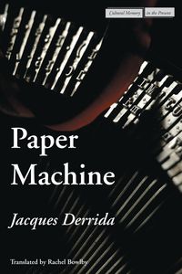 Bild vom Artikel Paper Machine vom Autor Jacques Derrida
