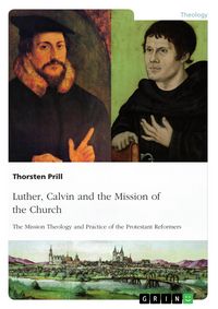 Produktbild: Luther, Calvin and the Mission of the Church