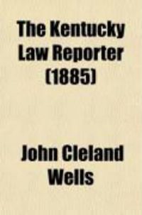 Produktbild: The Kentucky Law Reporter (Volume 6)