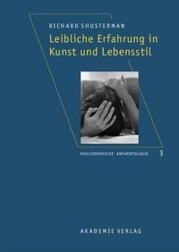 Produktbild: Leibliche Erfahrung in Kunst und Lebensstil