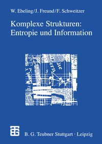 Produktbild: Komplexe Strukturen: Entropie und Information