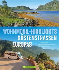 Bild vom Artikel Wohnmobil-Highlights Küstenstraßen Europas vom Autor Michael Moll