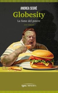 Produktbild: Globesity. La fame del potere