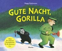 Gute Nacht, Gorilla! von Peggy Rathmann