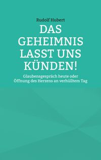Produktbild: Das Geheimnis lasst uns k&uuml;nden