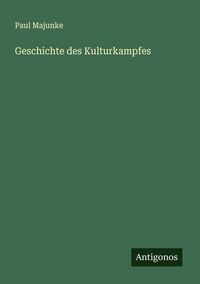 Produktbild: Geschichte des Kulturkampfes