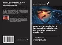 Produktbild: Algunas herramientas y t&eacute;cnicas importantes en las ciencias biol&oacute;gicas modernas