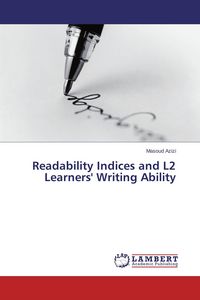 Produktbild: Readability Indices and L2 Learners' Writing Ability