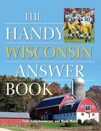 Produktbild: The Handy Wisconsin Answer Book