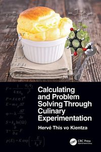 Produktbild: Calculating and Problem Solving Through Culinary Experimentation