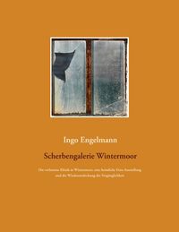 Produktbild: Scherbengalerie Wintermoor
