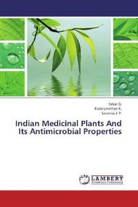 Produktbild: D. , S: Indian Medicinal Plants And Its Antimicrobial Proper