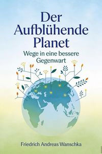 Produktbild: Der Aufbl&uuml;hende Planet