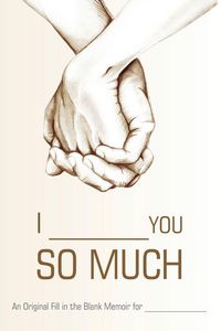 Produktbild: I ________ You So Much