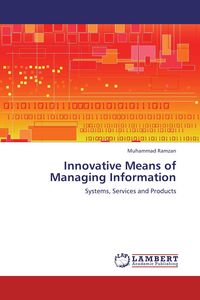 Produktbild: Innovative Means of Managing Information