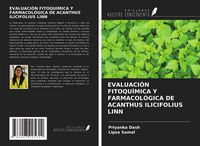 Produktbild: EVALUACI&Oacute;N FITOQU&Iacute;MICA Y FARMACOL&Oacute;GICA DE ACANTHUS ILICIFOLIUS LINN