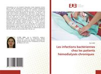 Produktbild: Les infections bact&eacute;riennes chez les patients h&eacute;modialys&eacute;s chroniques