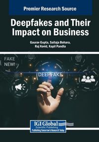 Produktbild: Deepfakes and Their Impact on Business