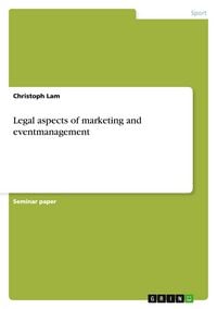 Produktbild: Legal aspects of marketing and eventmanagement