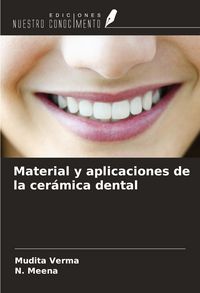 Produktbild: Material y aplicaciones de la cer&aacute;mica dental